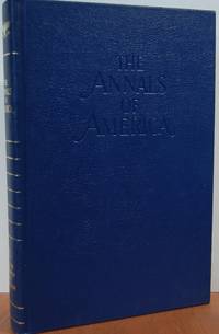 Annals Of America Vol. 11, 1884-1894: Agrarianism and Urbanization Annals Of America Vol. 11, 1884-1894: Agrarianism and Urbanization