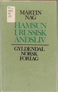 Hamsun i Russisk &Aring;ndsliv