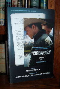 Brokeback Mountain: Story to Screenplay Brokeback Mountain: Story to Screenplay