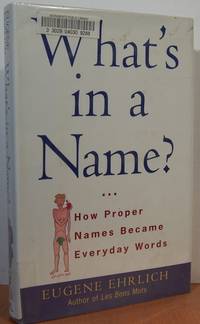 What's In A Name?: How Proper Names Became Everyday Words