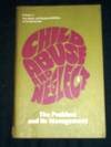 Child Abuse and Neglect: The Problem and Its Management - Volume 2 (The Roles and Responsibilities of Professionals)