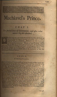 THE WORKS OF THE FAMOUS NICHOLAS MACHIAVEL, CITIZEN AND SECRETARY OF FLORENCE: WRITTEN ORIGINALLY IN ITALIAN AND FROM THENCE NEWLY AND FAITHFULLY TRANLATED INTO ENGLISH