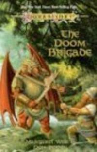 The Doom Brigade (Dragonlance Saga) The Doom Brigade (Dragonlance Saga)