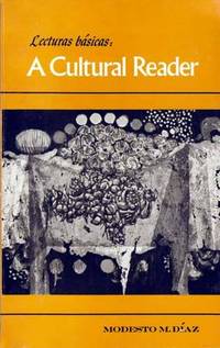 Lecturas basicas: A cultural reader Lecturas basicas: A cultural reader