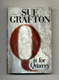 Q is for Quarry  - 1st Edition/1st Printing