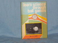 LEARN SCIENCE THROUGH BALL GAMES
