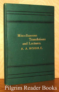 Miscellaneous Poems, Translated Into English Prose: Here and There  through the History of Italy: Manzoni and Rattazzi (Miscellaneous  Translations and Lectures)