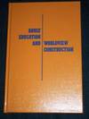 Adult Education and Worldview Construction