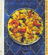 The Cooking Of Spain and Portugal: Foods Of The World Series The Cooking Of Spain and Portugal: Foods Of The World Series