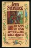 The Acts Of King Arthur and His Noble Knights