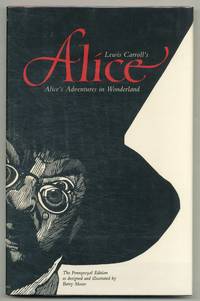 Alice's Adventures in Wonderland. Illustrated by Barry Moser