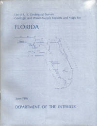 List of U.S. Geological Survey Geologic and Water-Supply Reports and Maps for Florida List of U.S. Geological Survey Geologic and Water-Supply Reports and Maps for Florida