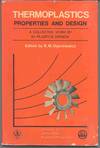Thermoplastics: Properties and Design (A Collective Work By ICI Plastics Division)