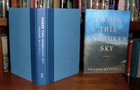 Under This Unbroken Sky: A Novel