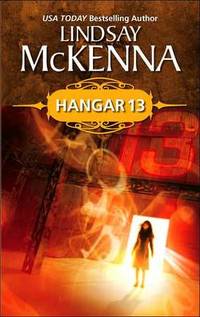 Hangar 13 (Silhouette Romance) Hangar 13 (Silhouette Romance)