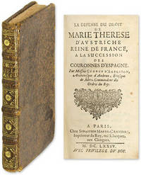 La Defense du Droit de Marie Therese d'Austriche, Reine de France