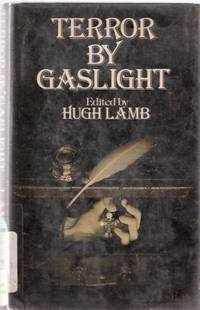 Terror By Gaslight (includes The Weird Woman; Beckoning Hand; Haunted House of Paddington; House of Strange Stories; Kentucky's Ghost, etc)