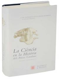 La Ciencia en La Historia dels Paisos Catalans Del Naixement De La Ciencia Moderna A La Il Lustracio Volume II (2)