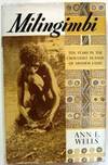 Milingimbi : Ten Years in the Crocodile Islands of Arnhem Land
