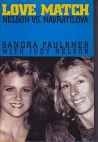 Love Match: Nelson vs. Navratilova