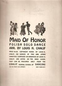 MAID OF HONOR:  Polish Solo Dance