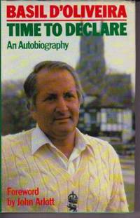 Time to Declare: An Autobiography Time to Declare: An Autobiography