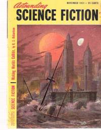 Astounding Science Fiction Stories November 1951, Volume XLVIII ( 48 ), Number 3 (includes: Hunting Season; Implode and Peddle; To Explain Mrs Thompson; Iceworld ) Astounding Science Fiction Stories November 1951, Volume XLVIII ( 48 ), Number 3 (includes: Hunting Season; Implode and Peddle; To Explain Mrs Thompson; Iceworld )