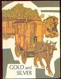 GOLD AND SILVER (Reading Experience and Development Series - Book 2-2) GOLD AND SILVER (Reading Experience and Development Series - Book 2-2)