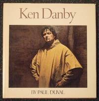 Ken Danby --- Signed By the Artist, Ken Danby and Paul Duval ( Ultra-Realism Art ) Ken Danby --- Signed By the Artist, Ken Danby and Paul Duval ( Ultra-Realism Art )