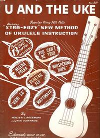 U AND THE UKE: Popular Song Hit Folio U AND THE UKE: Popular Song Hit Folio