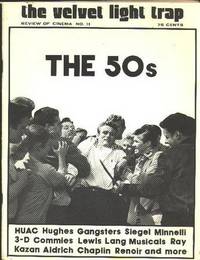 The Velvet Light Trap (No. 11, Winter 1974): The 50s [cover: James Dean in   "Rebel Without a Cause"]