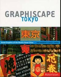 Graphiscape: Tokyo Graphiscape: Tokyo