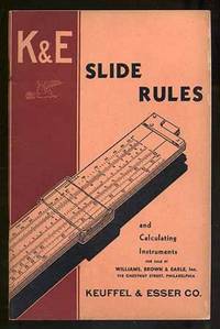 K and E Slide Rules and Calculating Instruments