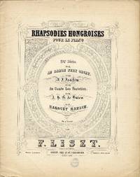 Rhapsodies Hongroises pour le piano 3me S&eacute;rie... No. 15. Rakoczy Marsch