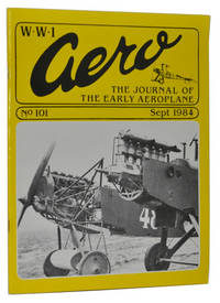 WW1 Aero: The Journal of the Early Aeroplane. No. 101, September 1984 WW1 Aero: The Journal of the Early Aeroplane. No. 101, September 1984