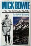 Mick Bowie The Hermitage Years