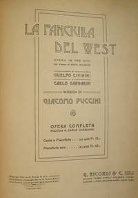La Fanciula del West Opera in tre atti [Subtitle]: (del dramma di David Belasco) di Guelfo Civinini e Carlo Zangarini... Riduzione di Carlo Carignani. [Piano-vocal score]