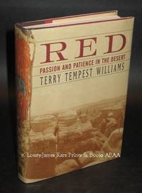 Red  Passion and Patience in the Desert