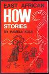East African How Stories East African How Stories