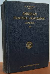 American Practical Navigator, H.O. Pub. 9 American Practical Navigator, H.O. Pub. 9