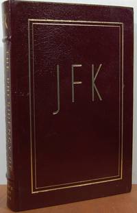 JFK, the Presidency of John F. Kennedy (The Library of the Presidents)