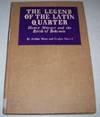 The Legend of the Latin Quarter: Henry Murger and the Birth of Bohemia