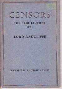 Censors: The Rede Lecture 1961 Censors: The Rede Lecture 1961