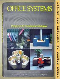 Office Systems (Designs For The Contemporary Workspace)