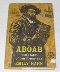 Aboab, First Rabbi Of The Americas Aboab, First Rabbi Of The Americas