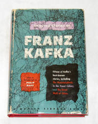 Selected Stories of Franz Kafka Selected Stories of Franz Kafka