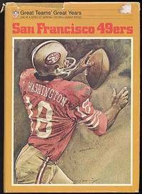 Great Teams' Great Years: San Francisco 49ers