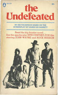 The Undefeated (First Edition, movie tie-in)