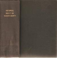 THE HISTORICAL SOCIETY OF HUDSON COUNTY  [Papers of]: