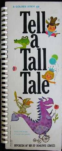 Tell a Tall Tale (A Golden Book) Tell a Tall Tale (A Golden Book)